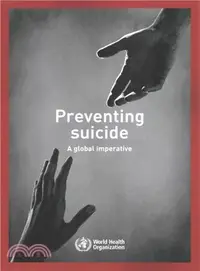 在飛比找三民網路書店優惠-Preventing Suicide ― A Global 