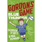 GORDON’’S GAME: BLUE THUNDER