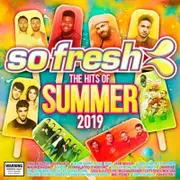 Various So Fresh Hits Of Summer 2019 CD