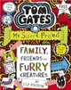 Tom Gates 12：Family, Friends and Furry Creatures (平裝本) (英國版)