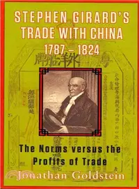 在飛比找三民網路書店優惠-Stephen Girard's Trade With Ch