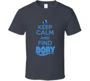 Finding Dory Keep Calm Funny T Shirt