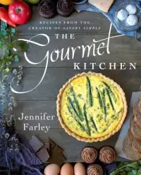 在飛比找博客來優惠-The Gourmet Kitchen: Recipes f