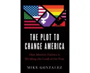 The Plot to Change America