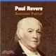 Paul Revere ― American Patriot