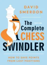 在飛比找博客來優惠-The Complete Chess Swindler: H
