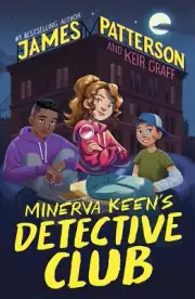NEW BOOK Minerva Keen's Detective Club by Patterson, James (2023)