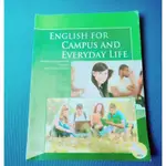 ENGLISH FOR CAMPUS AND EVERYDAY LIFE