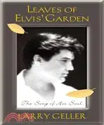 在飛比找三民網路書店優惠-Leaves of Elvis' Garden: The S