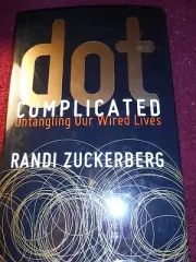 Dot Complicated - Zuckerberg, Randi 9780062285140 Hardcover.