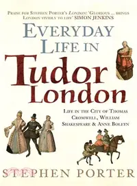 在飛比找三民網路書店優惠-Everyday Life in Tudor London