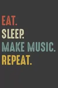 在飛比找博客來優惠-Eat Sleep Make Music Repeat: M