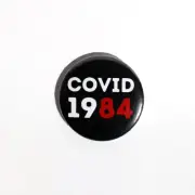 C@VID 1984, George Orwell badges 32mm