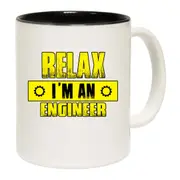 Relax I Am An Engineer Mug Cup