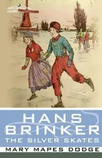 在飛比找博客來優惠-Hans Brinker, or the Silver Sk