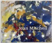 JOAN MITCHELL 2009 German Exhibition Catalogue / Book Kehrer Nils Ohlsen OoP NEW