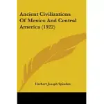 ANCIENT CIVILIZATIONS OF MEXICO AND CENTRAL AMERICA