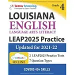 LEAP TEST PREP: GRADE 4 ENGLISH LANGUAGE ARTS LITERACY (ELA) PRACTICE WORKBOOK AND FULL-LENGTH ONLINE ASSESSMENTS: LEAP STUDY GUIDE