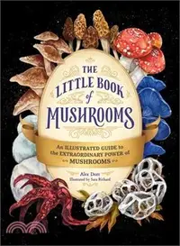 在飛比找三民網路書店優惠-The Little Book of Mushrooms: 
