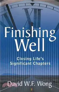 在飛比找三民網路書店優惠-Finishing Well ─ Closing Life'