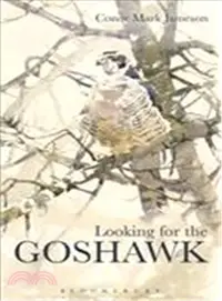 在飛比找三民網路書店優惠-Looking for the Goshawk