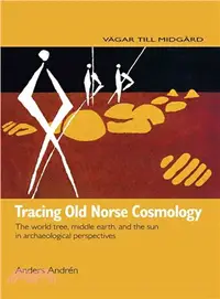 在飛比找三民網路書店優惠-Tracing Old Norse Cosmology ― 