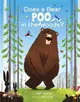 Does a Bear Poo in the Woods?