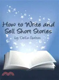 在飛比找三民網路書店優惠-How to Write and Sell Short St