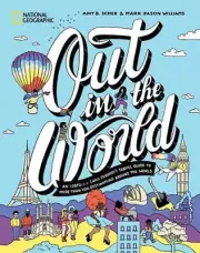 Out in the World: An LGBTQIA+ (and Friends!) Travel Guide to More Than 100 Desti