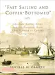 Fast Sailing And Copper-bottomed ─ Aberdeen Sailing Ships And the Emigrant Scots They Carried to Canada, 1774-1855