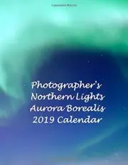 PHOTOGRAPHER'S NORTHERN LIGHTS AURORA BOREALIS 2019 **BRAND NEW**