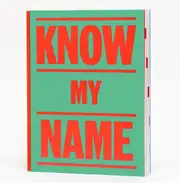 Know My Name (Green Cover)