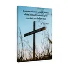 Deny Himself and Follow Me Luke 9:23 Wall Art Christian Home De