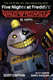 Tales from the Pizzaplex #2: an AFK Book (Five Nights at Freddy's)