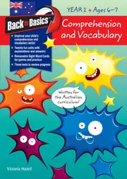 Back to Basics: Comprehension and Vocabulary Workbook - Year 1 (Ages 6-7)