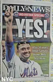 Johan Santana Throws Mets First No Hitter NY Daily News June 2 2012