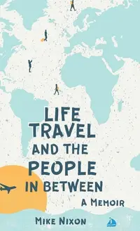 在飛比找誠品線上優惠-Life Travel And The People In 