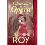 OBSESSION AT THE OPERA