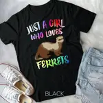 JUST A MEN'S WHO LOVES FERRETS T 恤 FERRET LOVER 禮物中性 T 恤