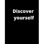 DISCOVER YOURSELF