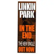 Linkin Park - In The End Promotional Vintage Daybill Poster Unframed