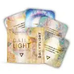 DAILY LIGHT AFFIRMATION DECK: QUOTES TO SHIFT YOUR CONSCIOUSNESS (60 FULL-COLOR AFFIRMATION CARDS)