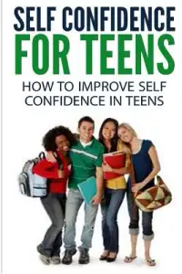 在飛比找博客來優惠-Self Confidence for Teens: How