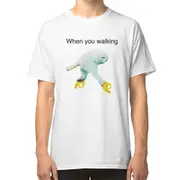 WHEN YOU WALKING DANK MEME T-shirt