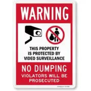 "Warning - This Property Is Protected By 10" x 14" Non Reflective Aluminum