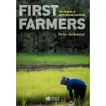 FIRST FARMERS: THE ORIGINS OF AGRICULTURAL SOCIETIES