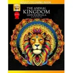 ADULT COLORING BOOK: THE ANIMAL KINGDOM LION MANDALA & FUN FACTS