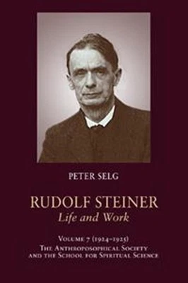 Rudolf Steiner, Life and Work: 1924-1925: The Anthroposophical Society and the S