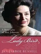 在飛比找三民網路書店優惠-Lady Bird: A Biography of Mrs.