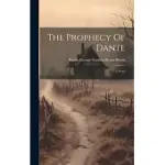 THE PROPHECY OF DANTE: A POEM